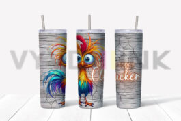 Not Today Clucker – 20oz Skinny Tumbler